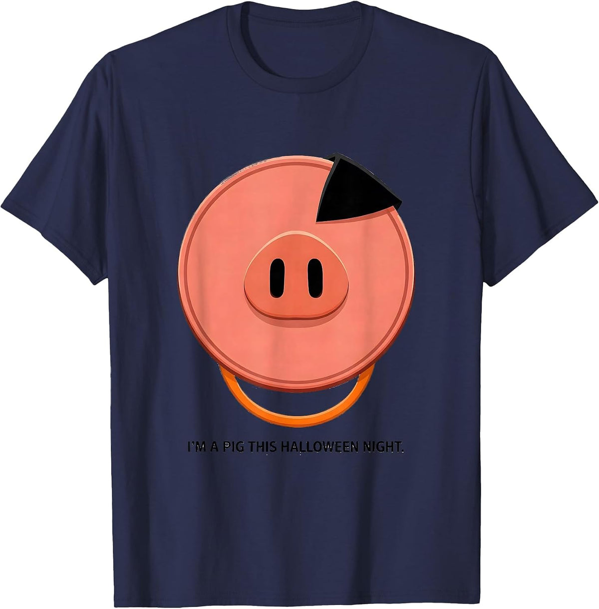 I'm A Pig This Halloween Night Funny Pig Lover Costume T-Shirt - Navy Blue