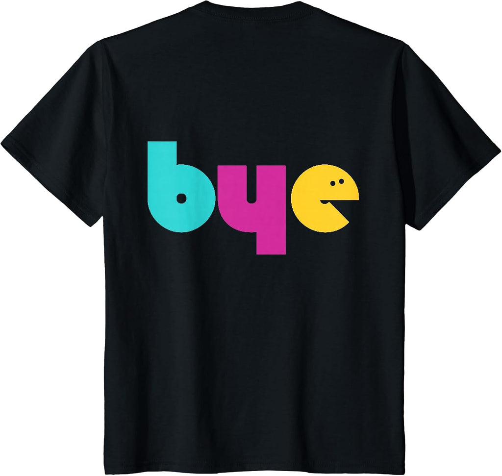 Hi Bye Smile Face Front & Back Design T-Shirt - size chart
