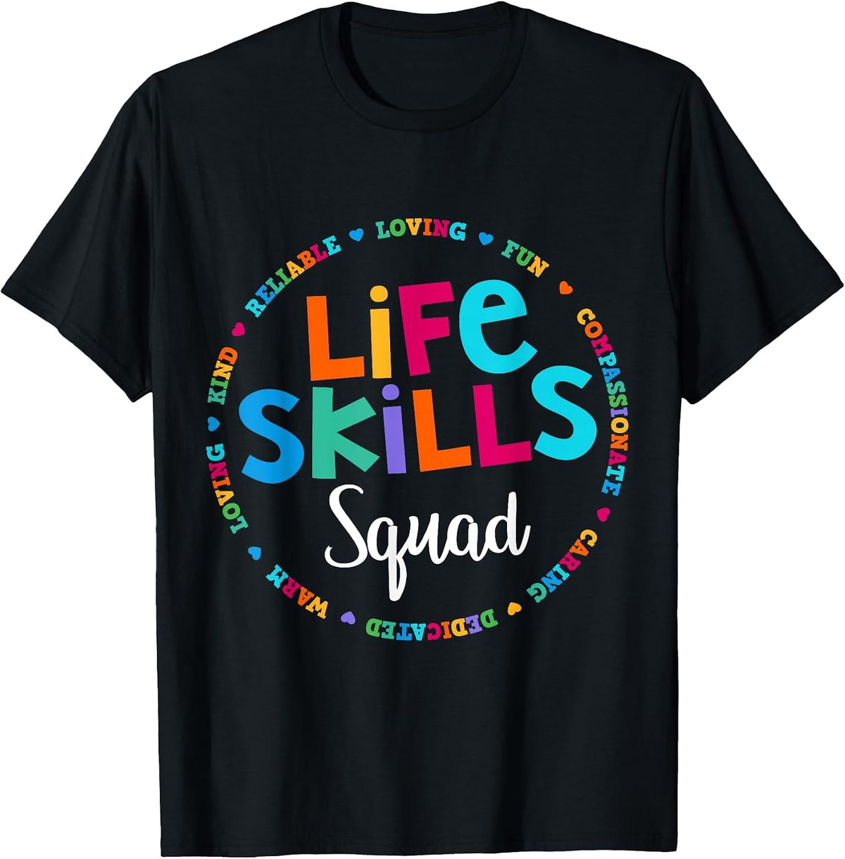 Matching Life Skills Squad Teacher Special Ed SPED Team Crew T-Shirt - Black