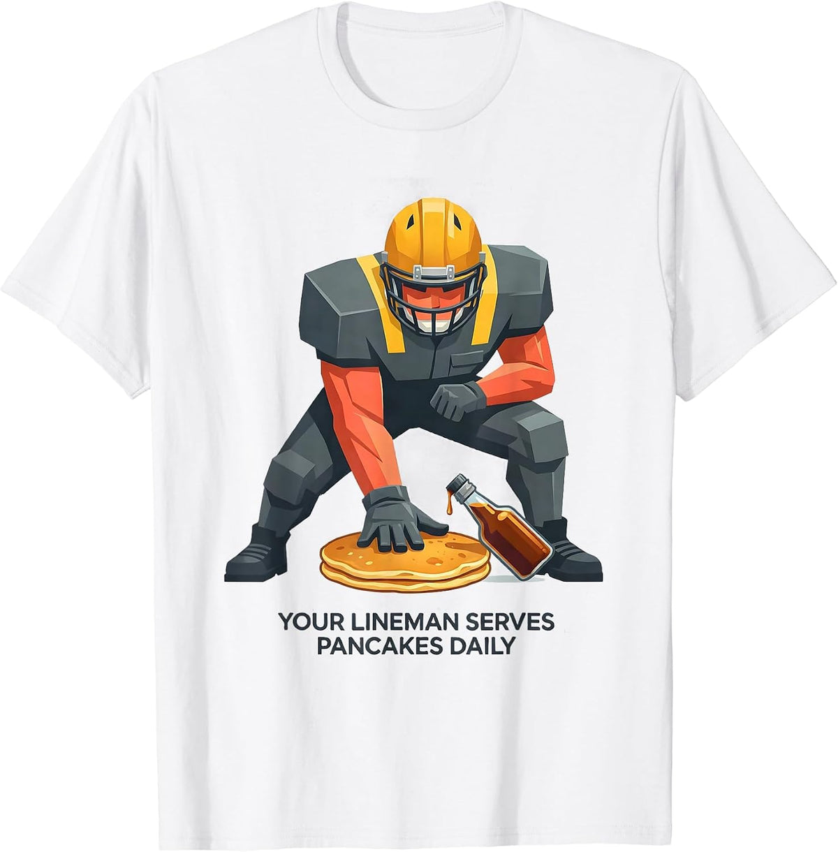 Men's Your Lineman Serves Pancakes Daily Funny Breakfast Food T-Shirt - White