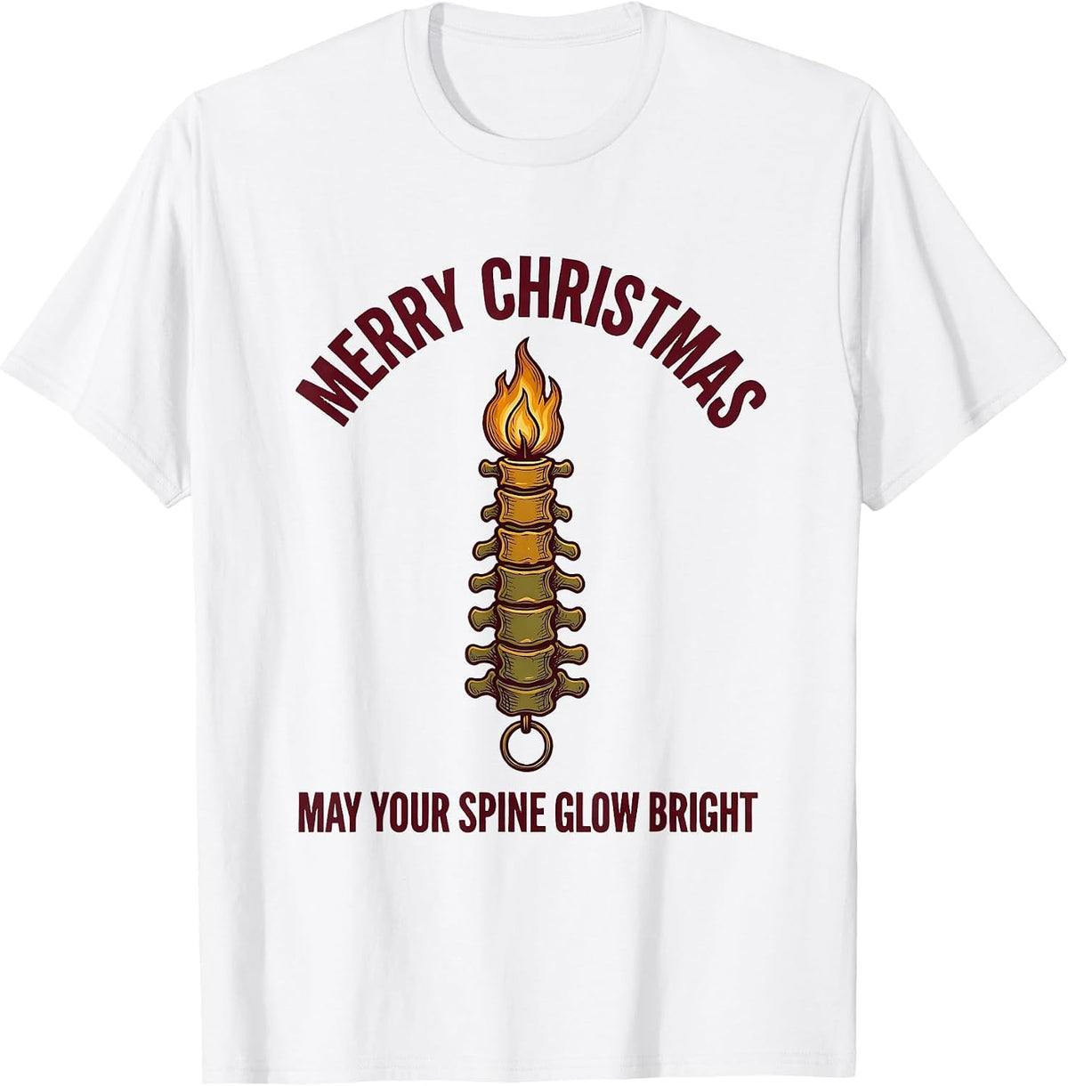 Men's Merry Christmas, May Your Spine Glow Bright Funny T-Shirt - White