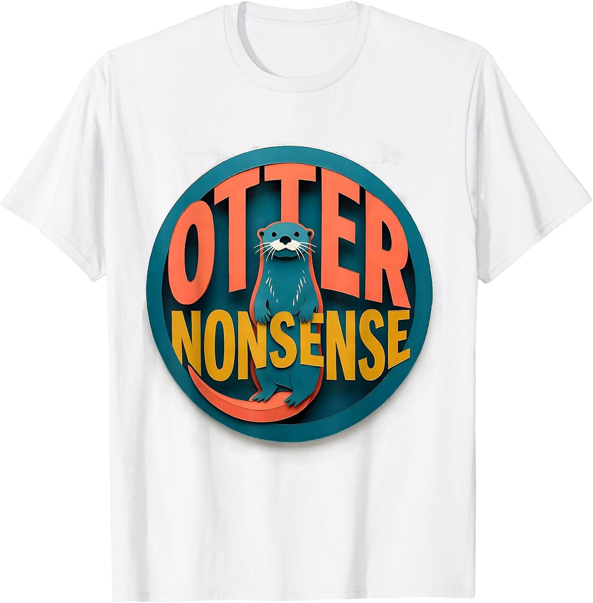 Otter Nonsense Funny Otter Lover Gift For Kid Teen T-Shirt - White