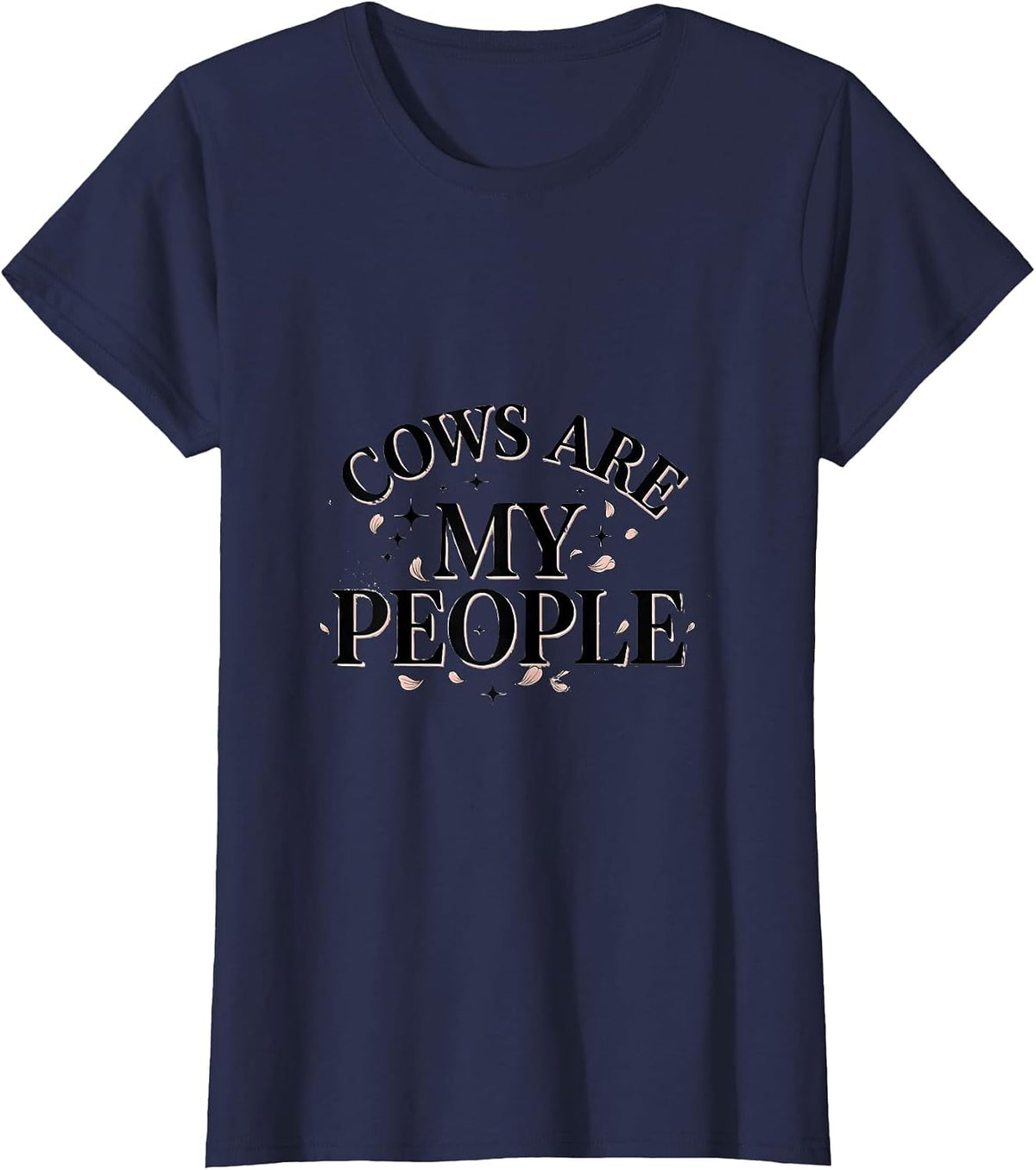 Women's Cows Are My People Funny Cow Lover Design T-Shirt - Navy Blue