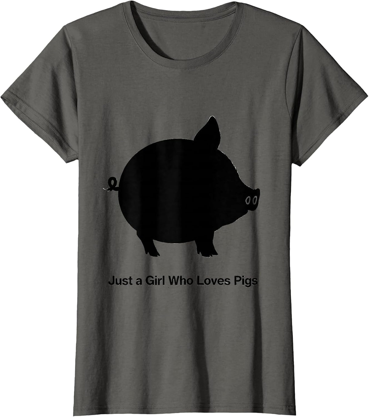 Women's Just a Girl Who Loves Pigs Funny Pig Lover Farm Animal Humor T-Shirt - Asphalt Grey