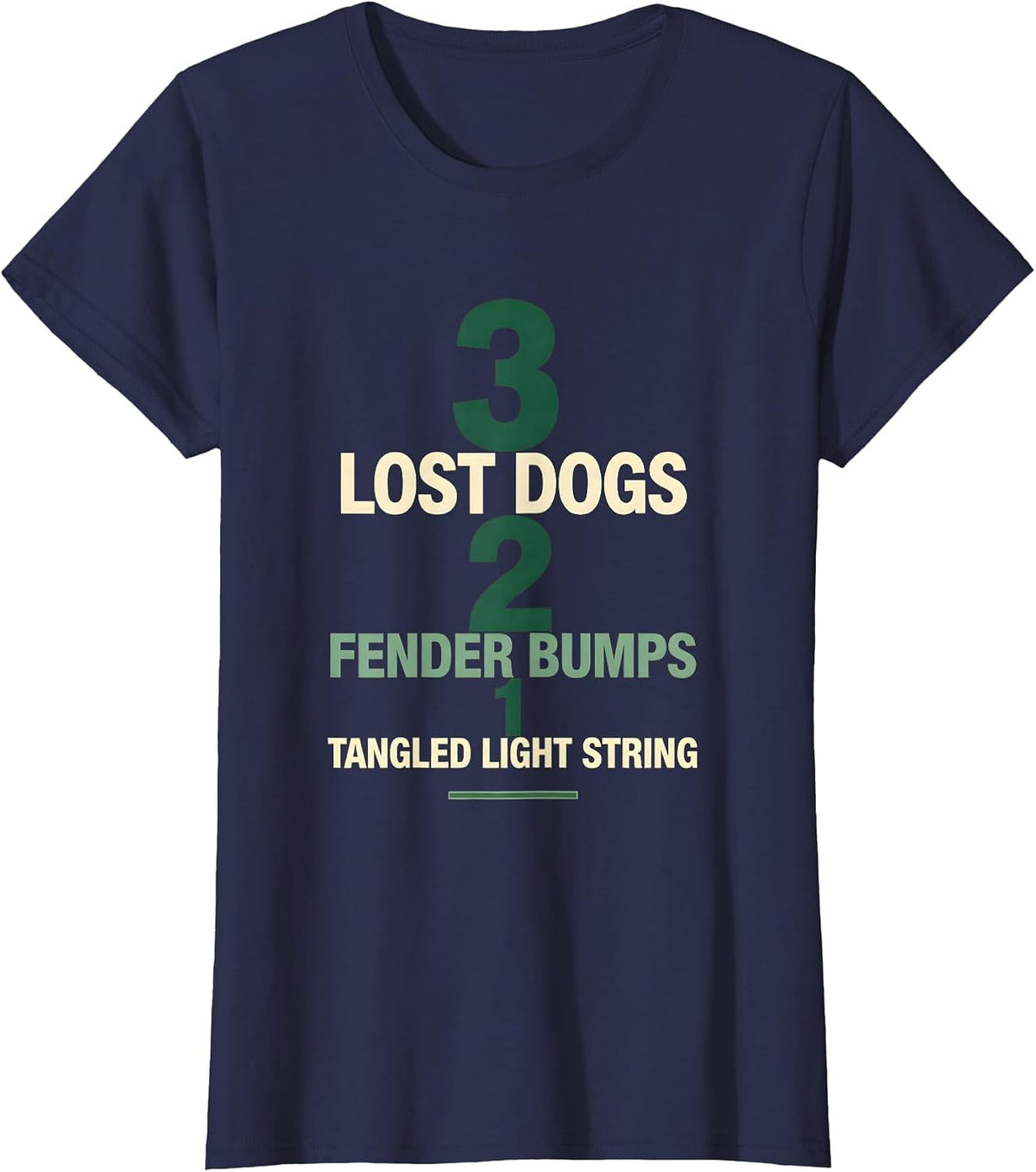 Women's 3 Lost Dogs, 2 Fender Bumps, 1 Tangled Light String Funny T-Shirt - Navy Blue
