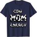 Cow Mom Energy Funny Cattle Lover Design T-Shirt - Navy Blue