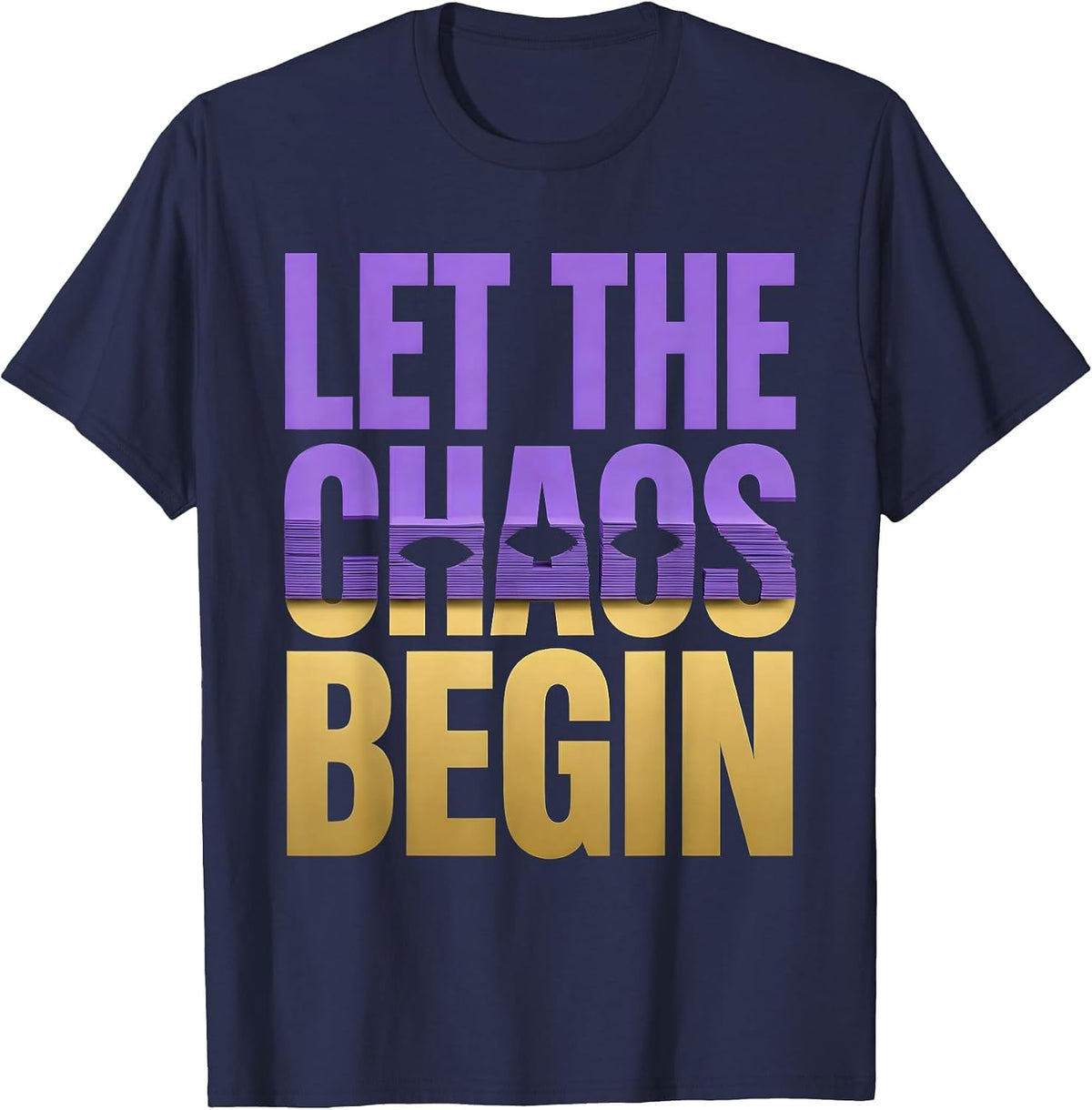 Let The Chaos Begin Funny Mardi Gras Group Costume Party T-Shirt - Navy Blue