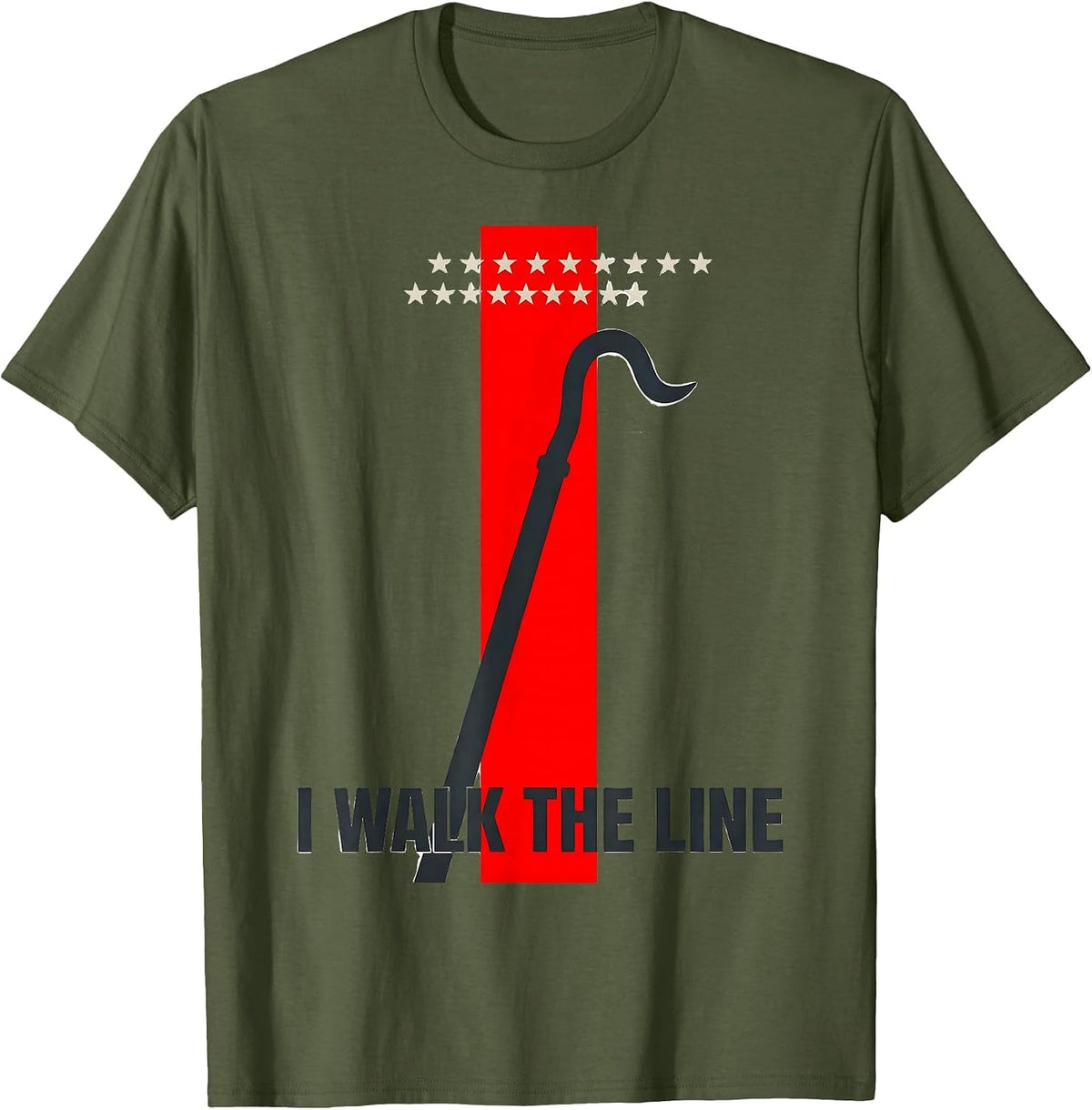 I Walk The Line Patriotic Firefighter Thin Red Line Memorial T-Shirt - Olive Green