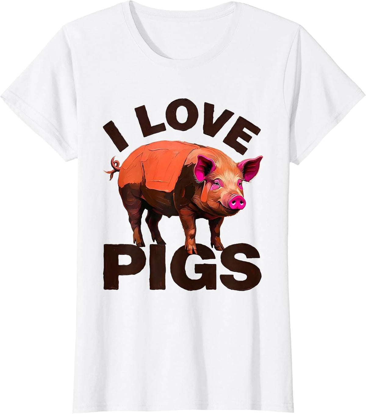 Women's I Love Pigs Funny Farm Animal Lover Gift for Kids and Girls T-Shirt - White