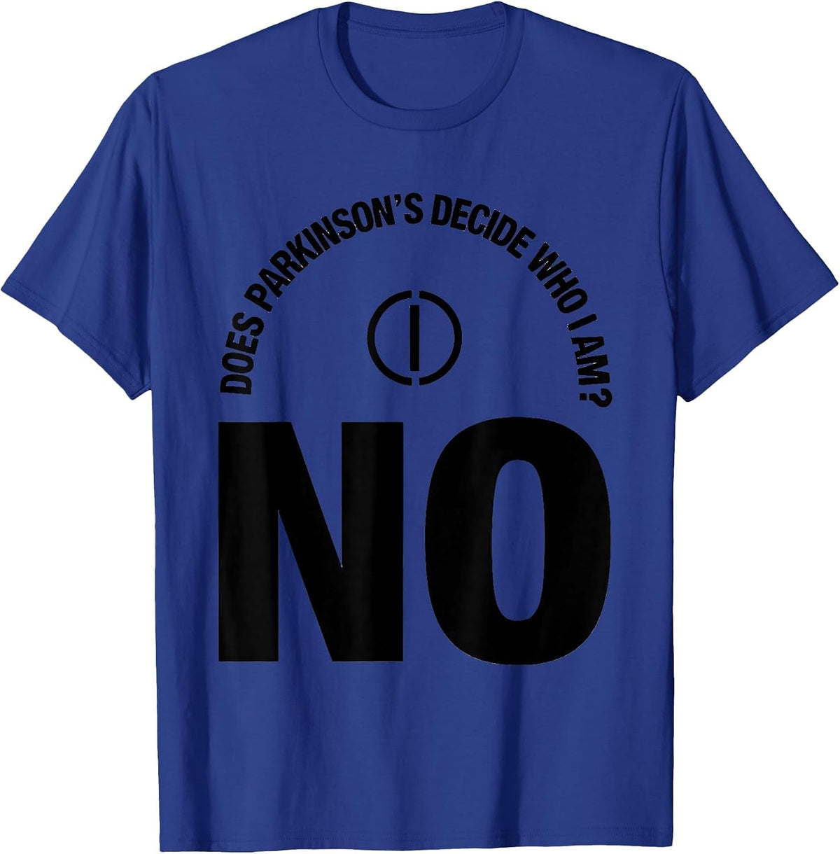 Does Parkinson's Decide Who I Am? No Warrior Support T-Shirt - Royal Blue