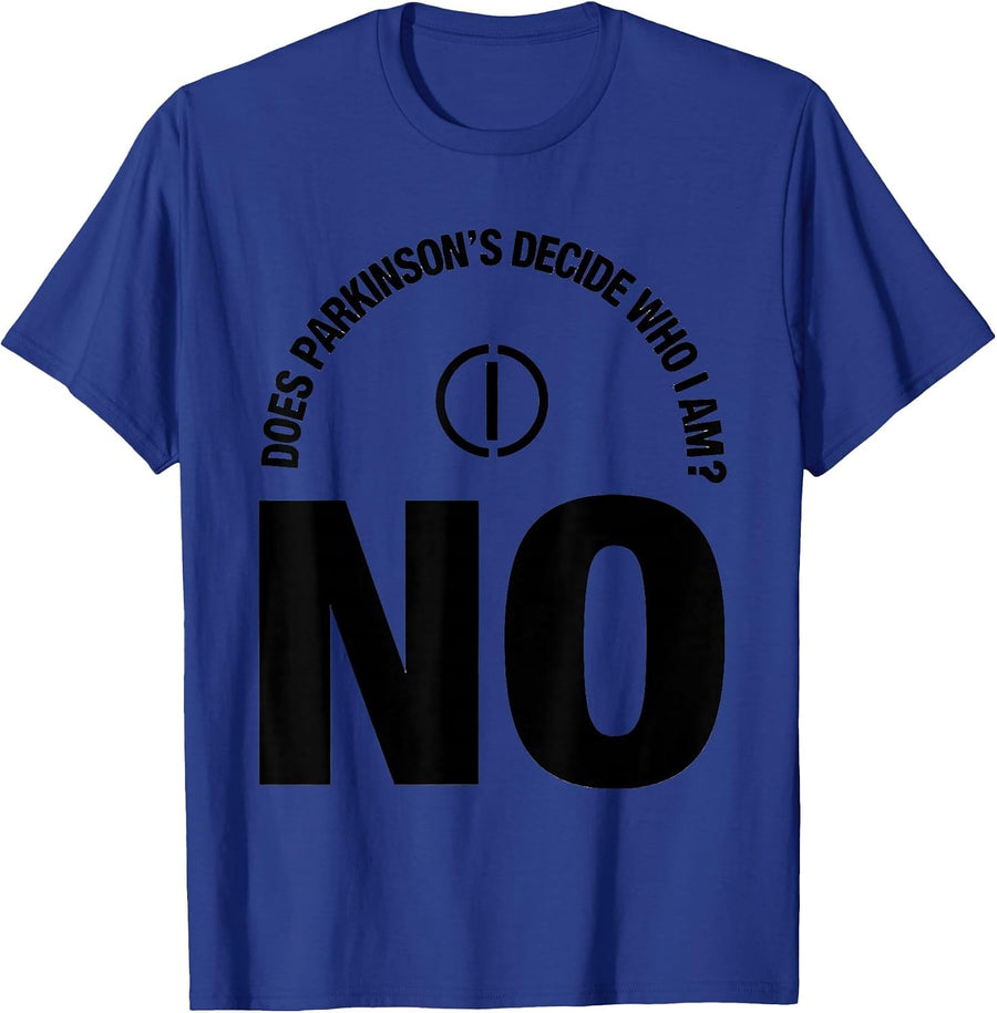 Does Parkinson's Decide Who I Am? No Warrior Support T-Shirt - Royal Blue