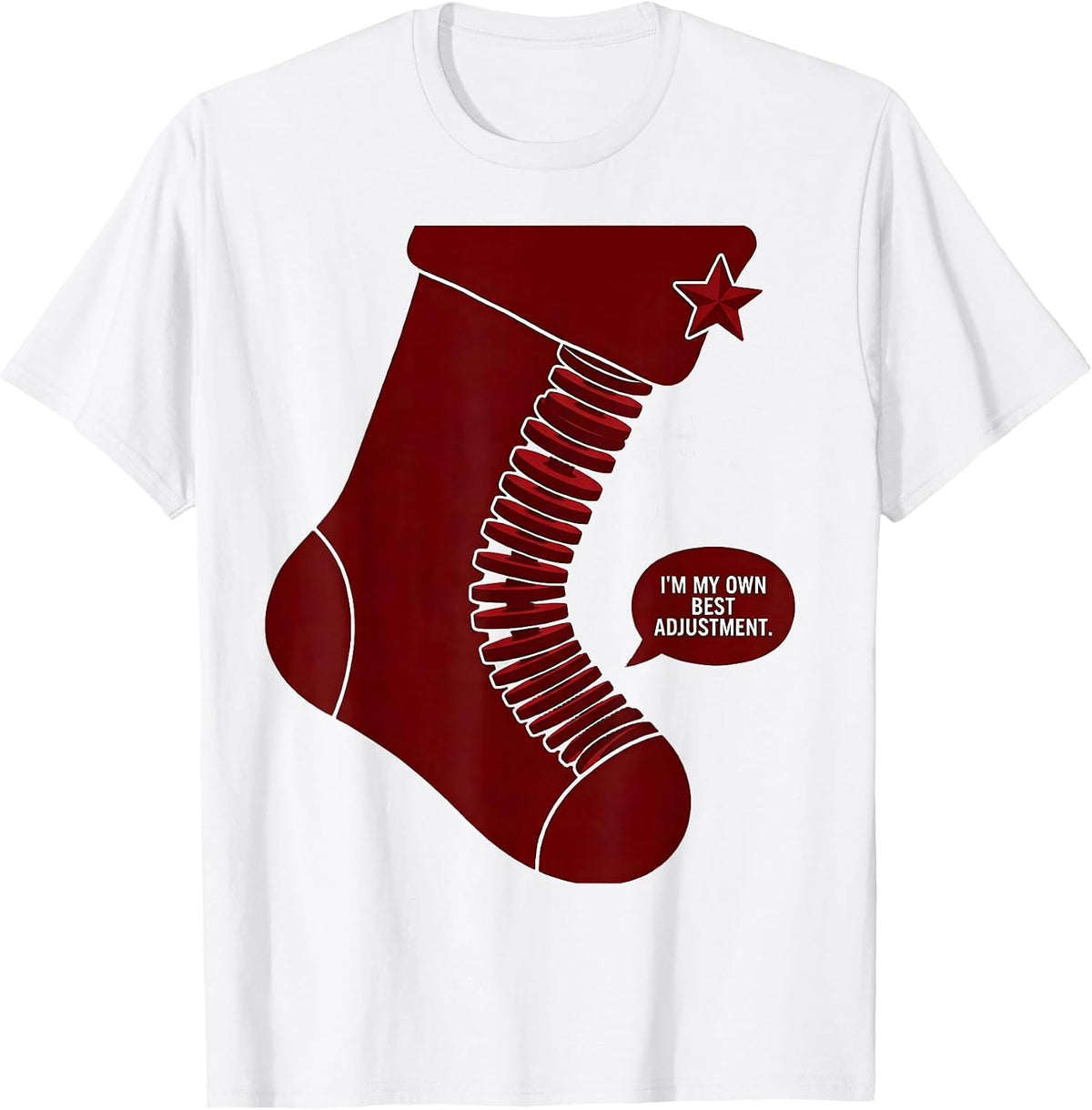 Men's I'm My Own Best Adjustment Funny Chiropractor Christmas T-Shirt - White