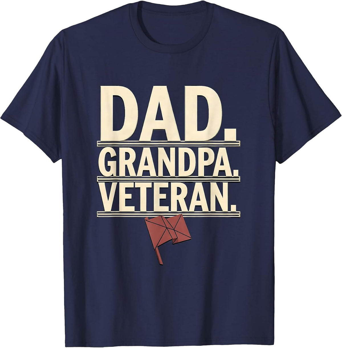 Dad Grandpa Veteran Stenciled Role-Stack Patriotic Pride T-Shirt - Navy Blue