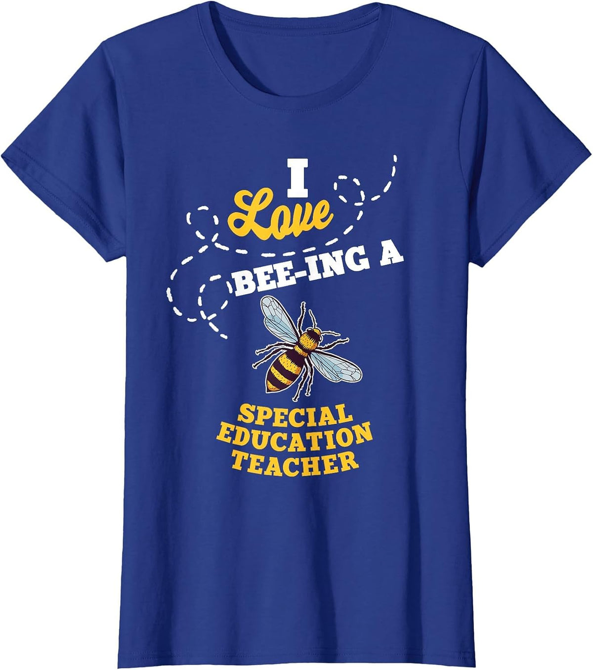 I Love Bee-Ing A Special Education Teacher Honey Bee Job T-Shirt - Royal Blue