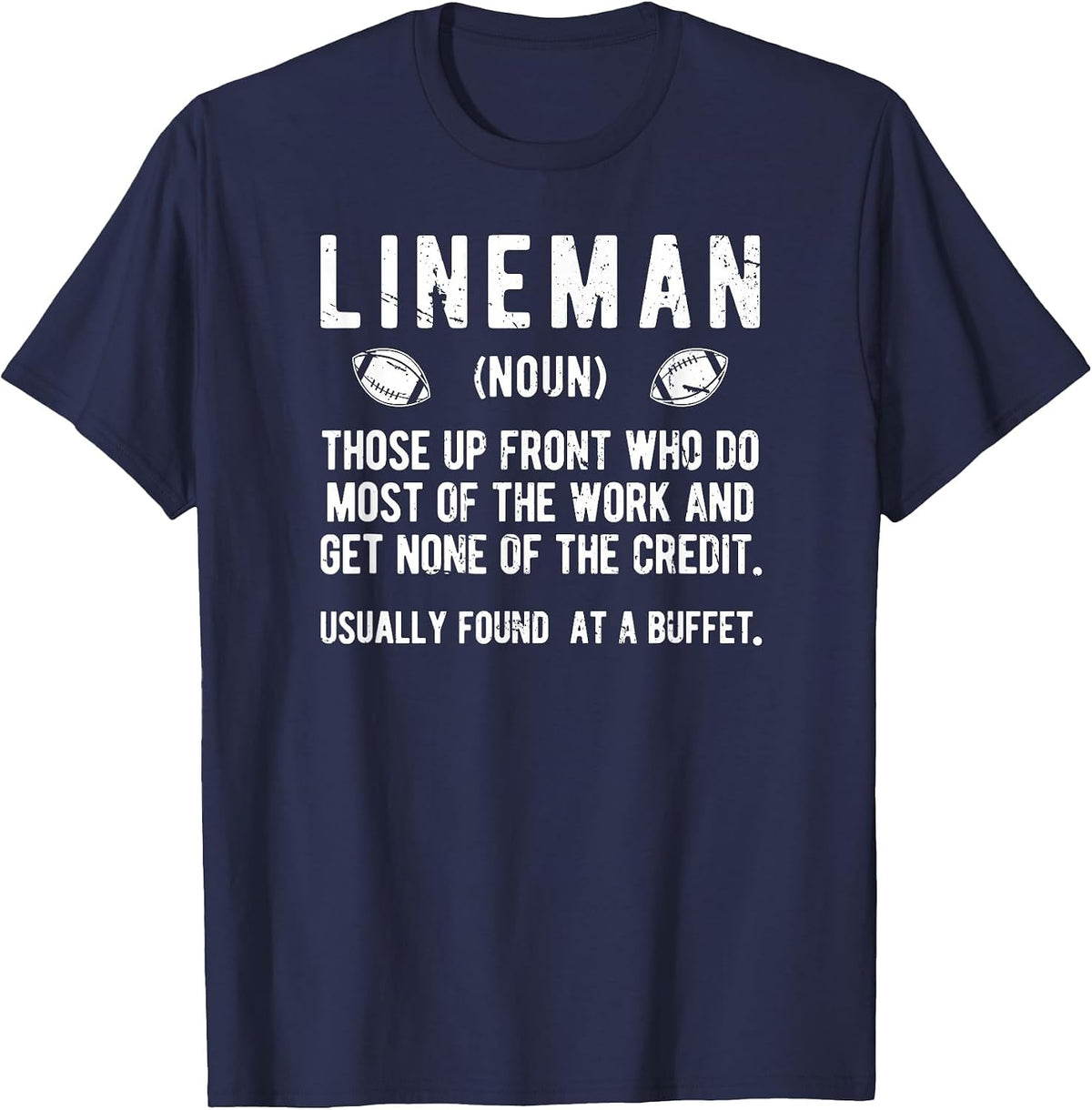 Football Lineman Definition Offensive Lineman Football T-Shirt - Navy Blue