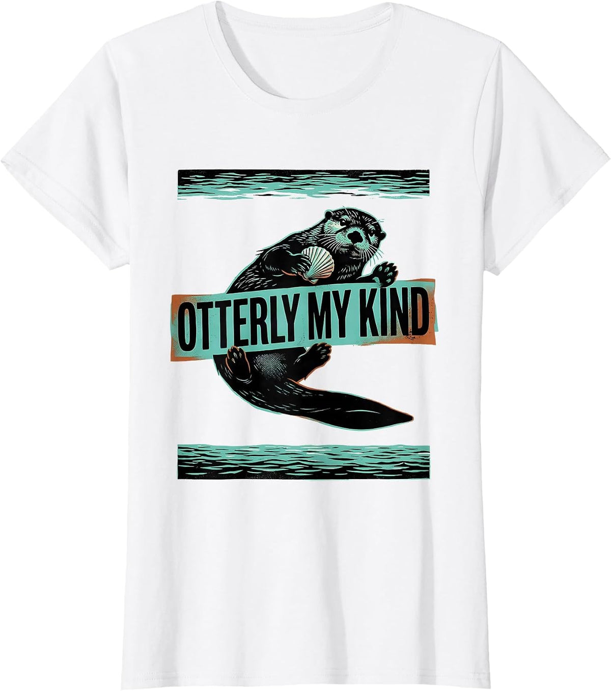 Women's Otterly My Kind Funny Sea Otter Lover Humor T-Shirt - White