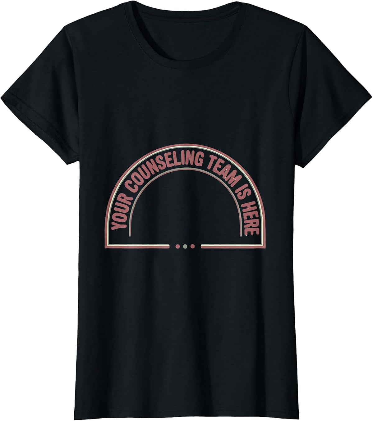 Your Counseling Team Is Here Funny School Counselor Back T-Shirt - Black