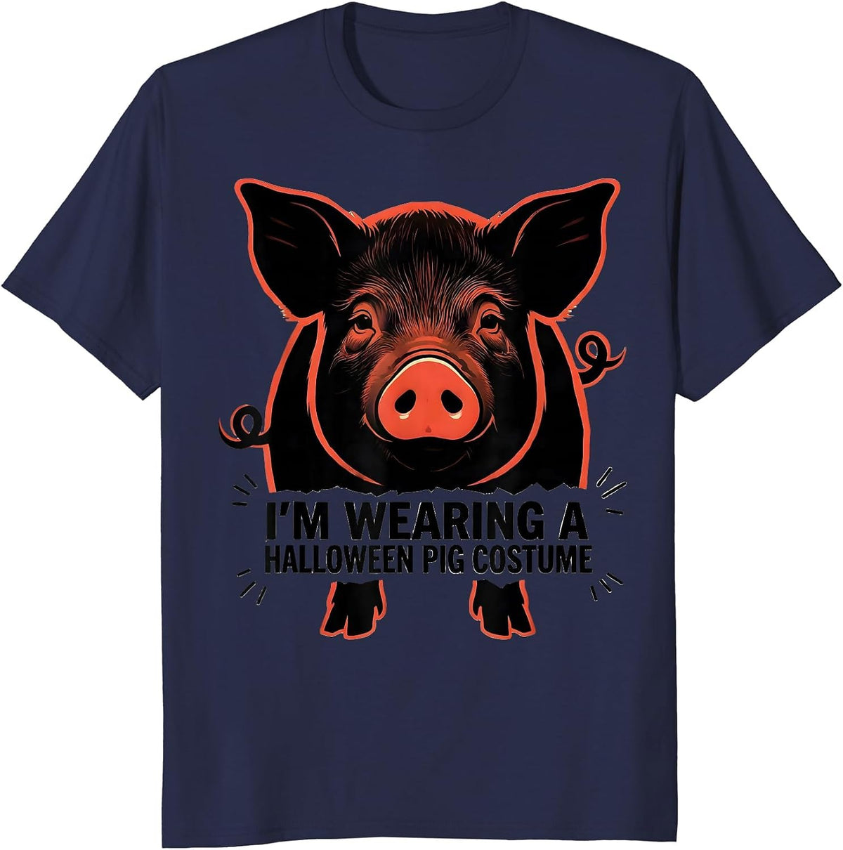 I’m Wearing A Halloween Pig Costume Funny Pig Lover Family T-Shirt - Navy Blue