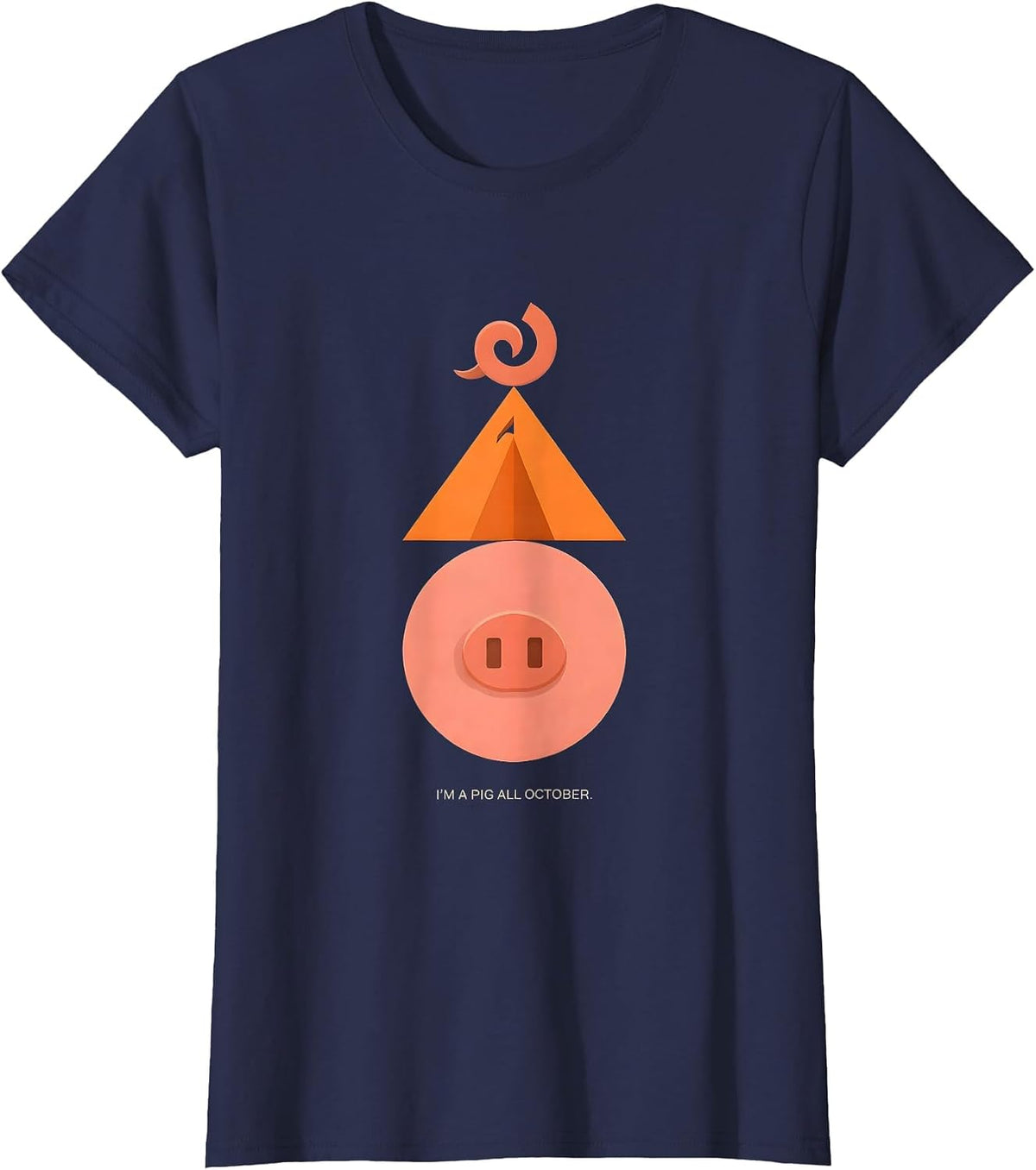 Women's I'm A Pig All October Geometric Halloween Pig Lover Costume T-Shirt - Navy Blue