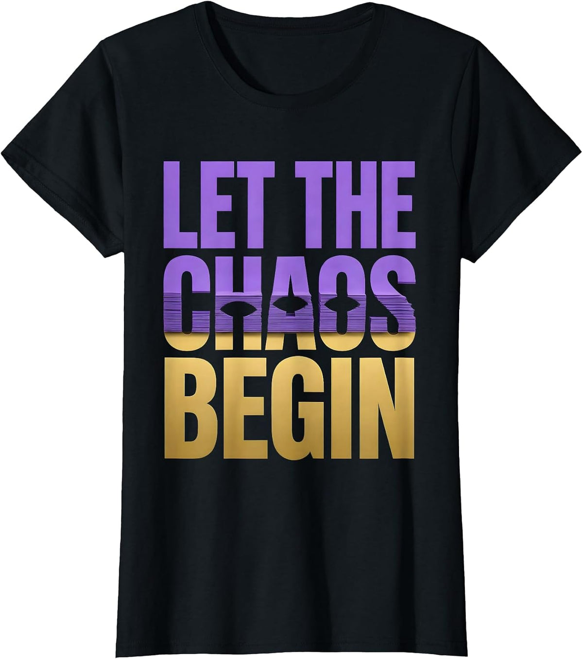 Let The Chaos Begin Funny Mardi Gras Group Costume Party T-Shirt - Black
