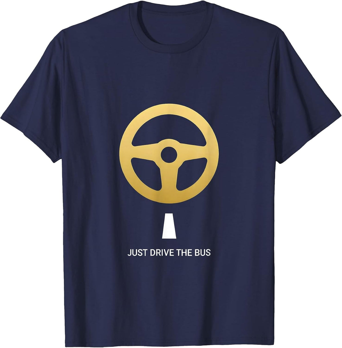 Just Drive The Bus Minimalist School Bus Design T-Shirt - Navy Blue