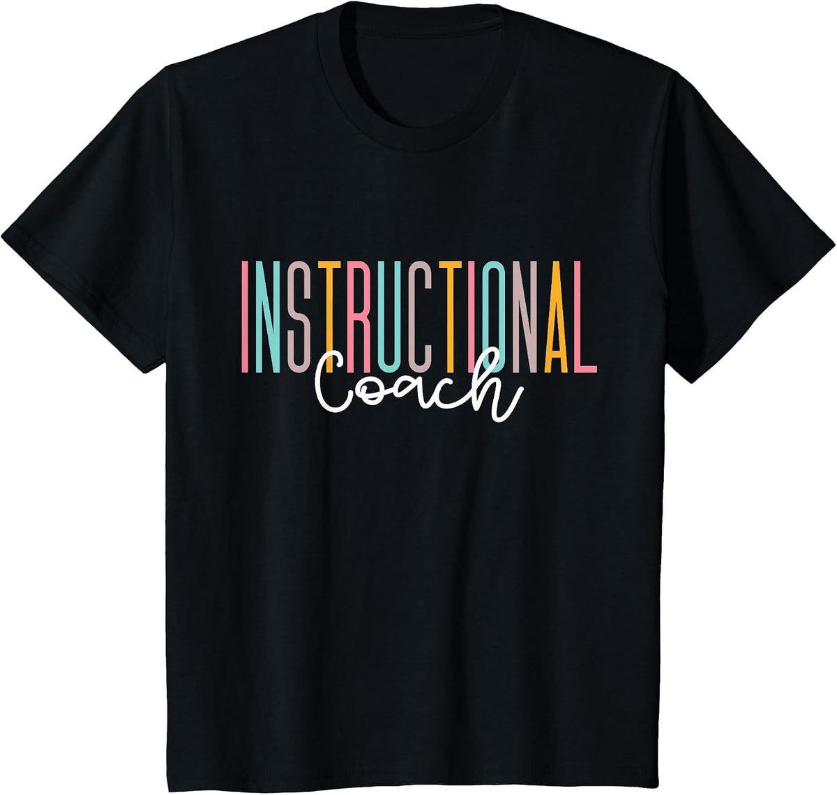 Instructional Coach Instructional Assistant School Teacher T-Shirt - Black