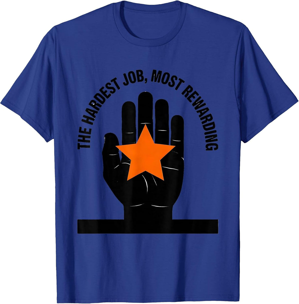 The Hardest Job Most Rewarding Special Ed Teacher T-Shirt - Royal Blue