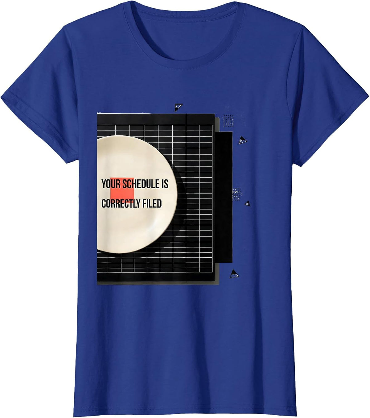 Women's Your Schedule Is Correctly Filed Groovy School Counselor T-Shirt - Royal Blue