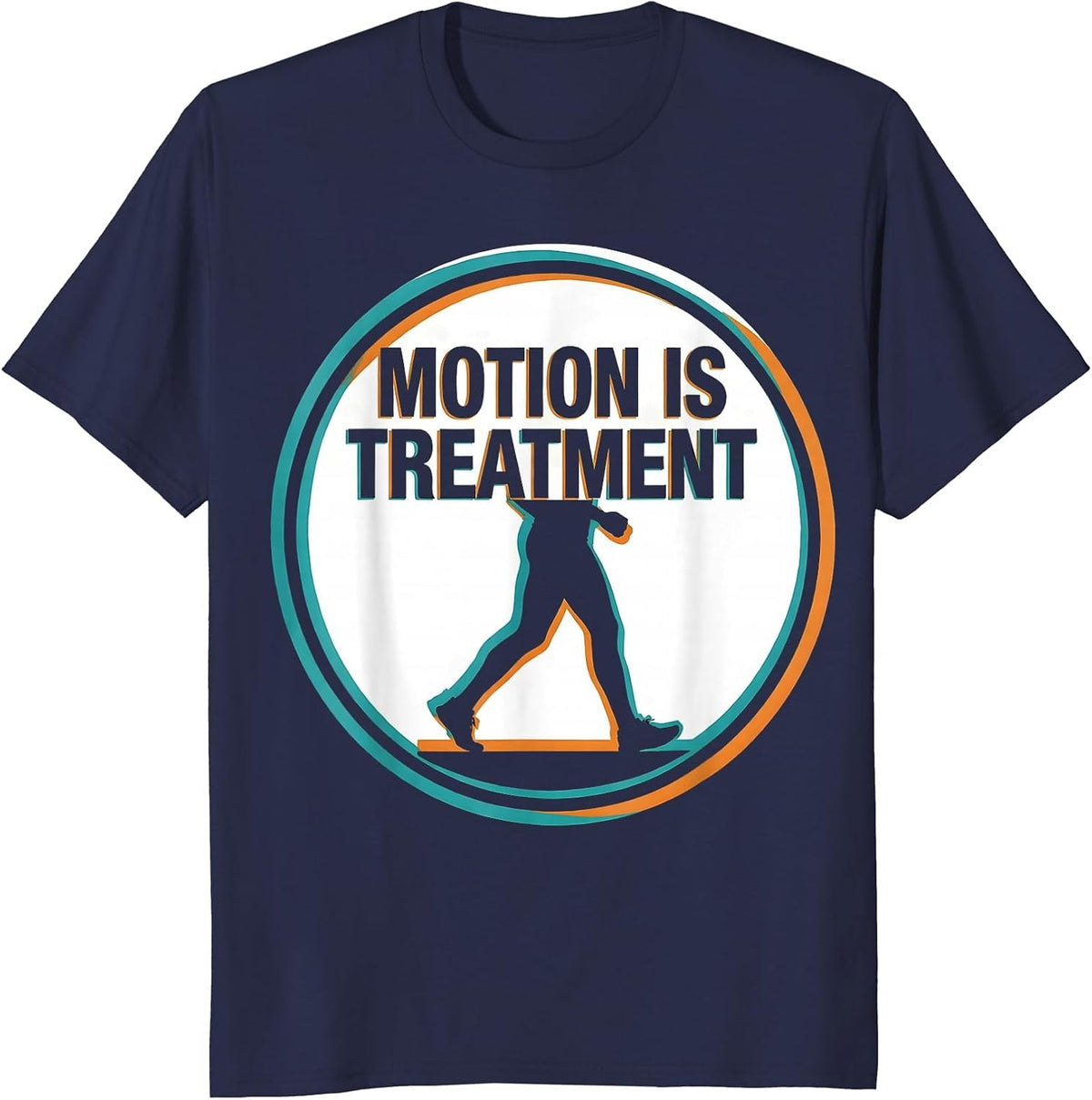 Motion Is Treatment Screenprint Poster Physical Therapy T-Shirt - Navy Blue