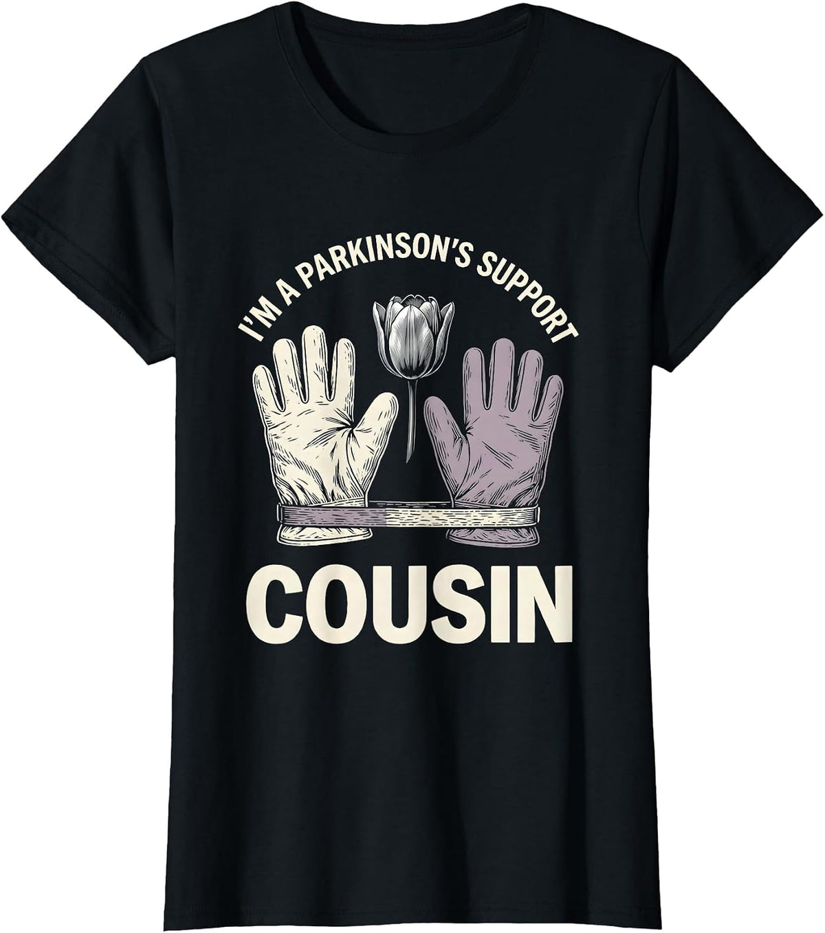 Women's I'm a Parkinson's Support Cousin Linocut Awareness Gift T-Shirt - Black