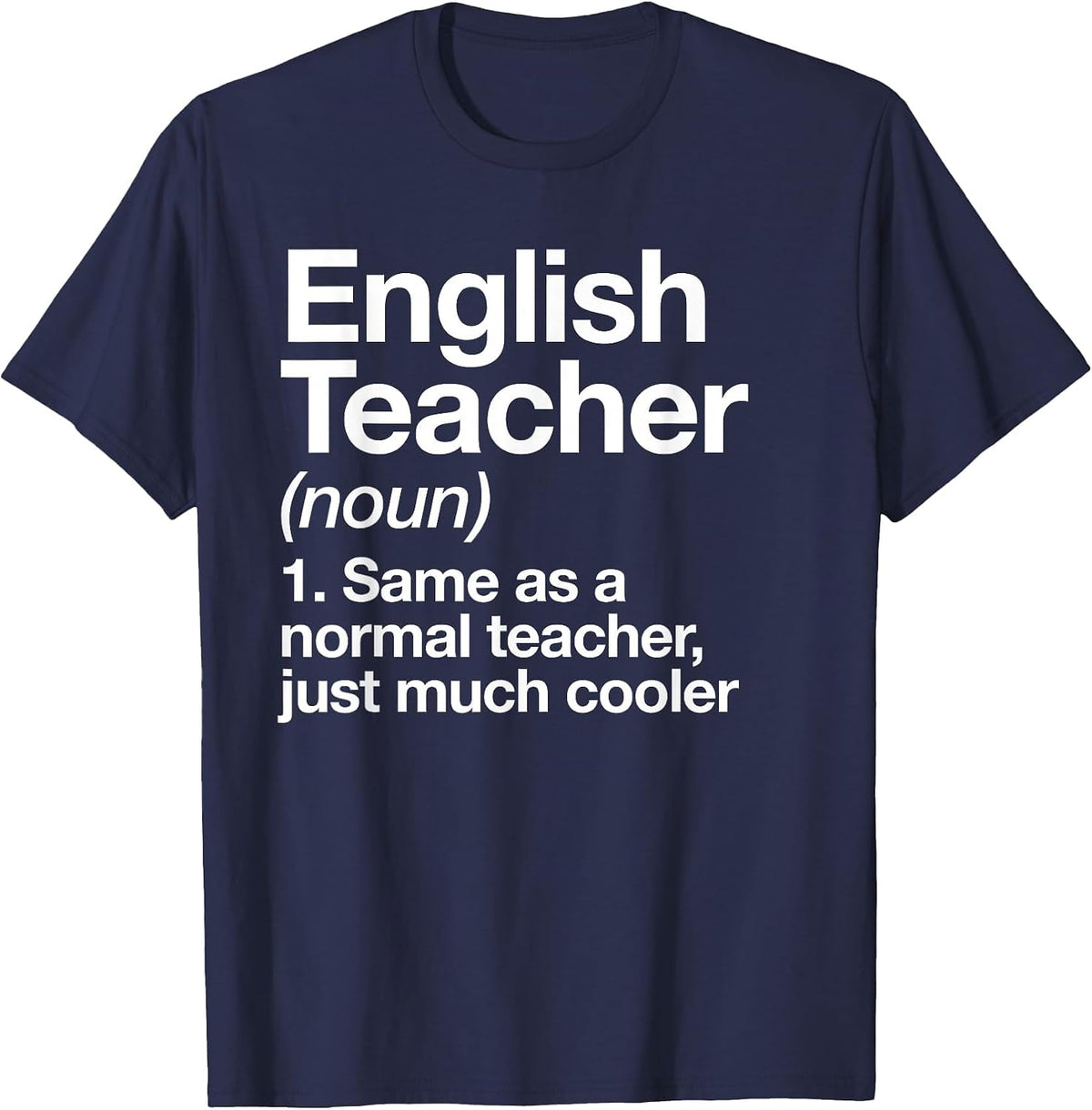 English Teacher Definition Funny Back to School First Day T-Shirt - Navy Blue