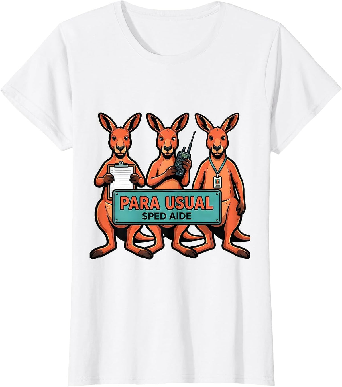 Para Usual SPED Aide Funny Paraprofessional Teacher Aide T-Shirt - White