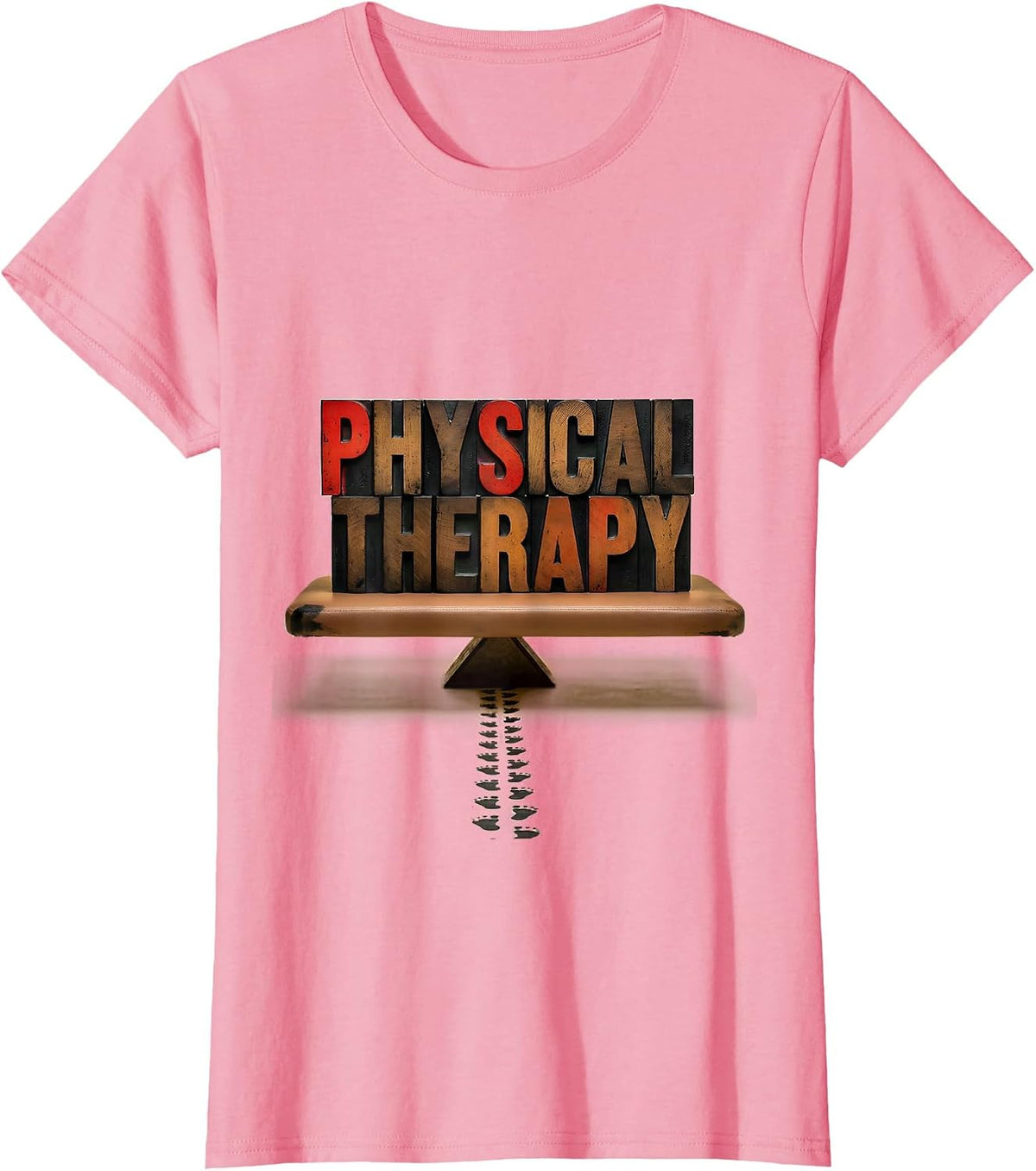 Women's Physical Therapy Occupational Therapist PT Month Work Wear T-Shirt - Pink