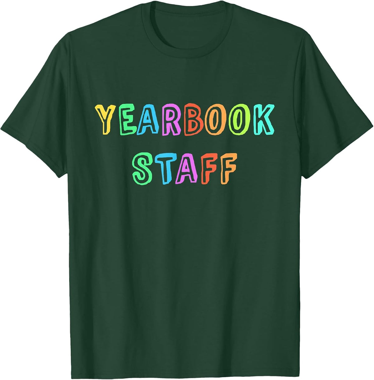 Team Editor Yearbook Staff Teacher School Publication Edit T-Shirt - Dark Green