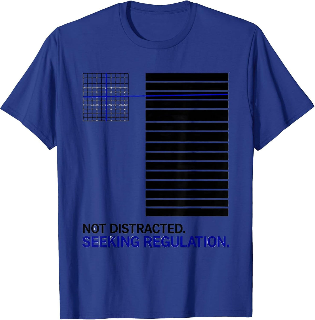Men's Not Distracted Seeking Regulation SPED Teacher Autism T-Shirt - Royal Blue