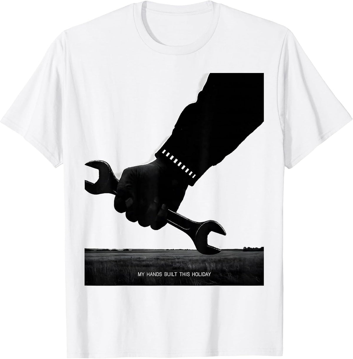 Men's My Hands Built This Holiday Patriotic Labor Day Skilled T-Shirt - White