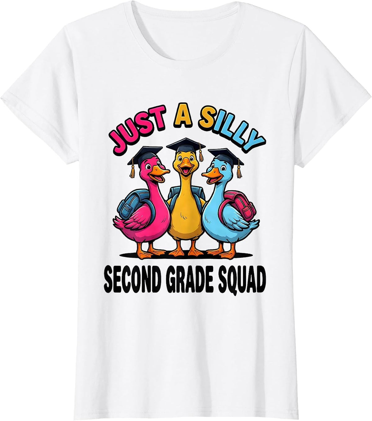 Just A Silly Second Grade Squad Silly Goose 2nd Grade T-Shirt - White