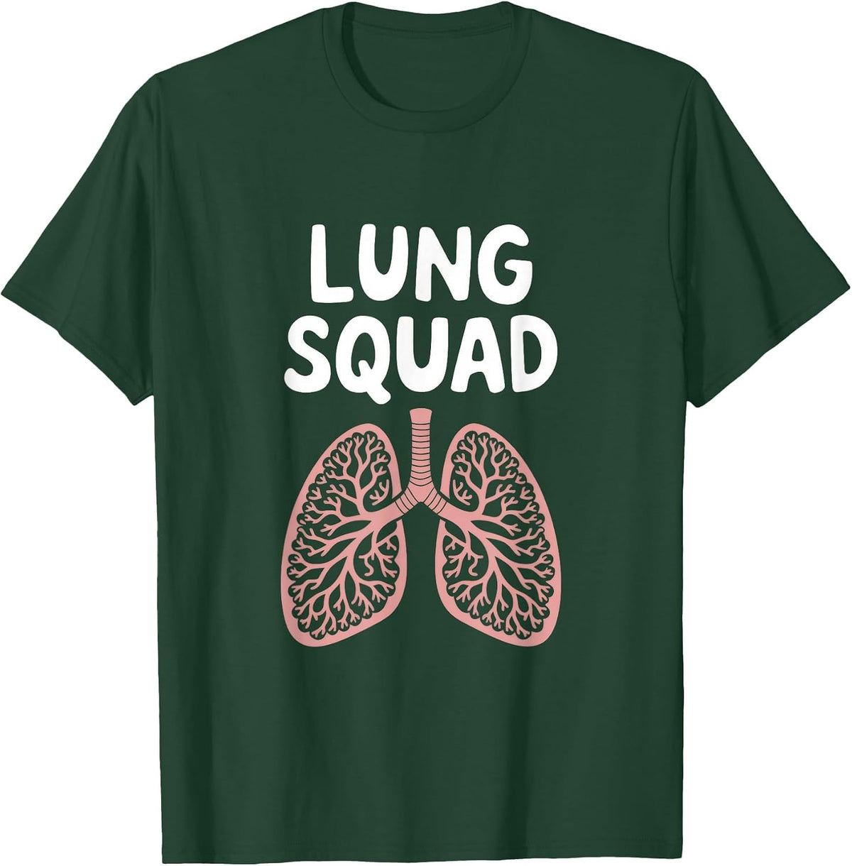 Lung Squad - Lung Squad Respiratory Therapist T-Shirt - Dark Green