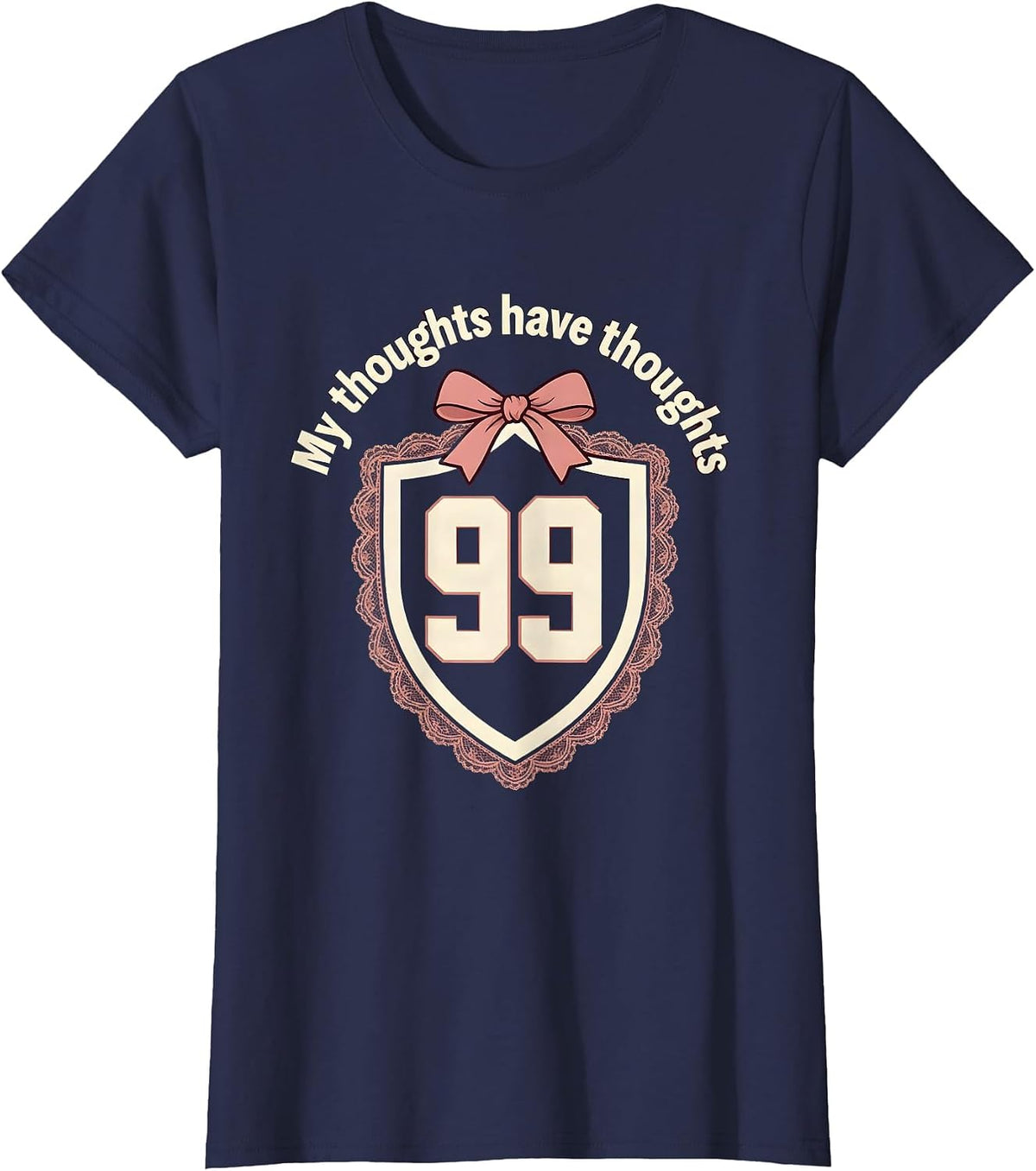 Women's My Thoughts Have Thoughts ADHD Awareness Design T-Shirt - Navy Blue