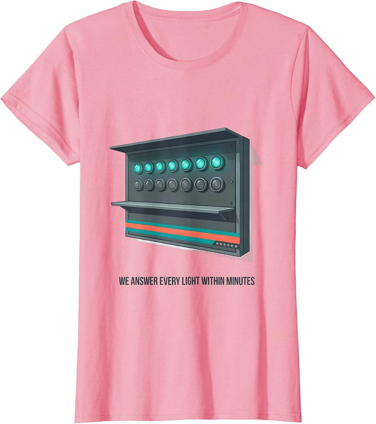 Women's We Answer Every Light Within Minutes Flat Vector First T-Shirt - Pink