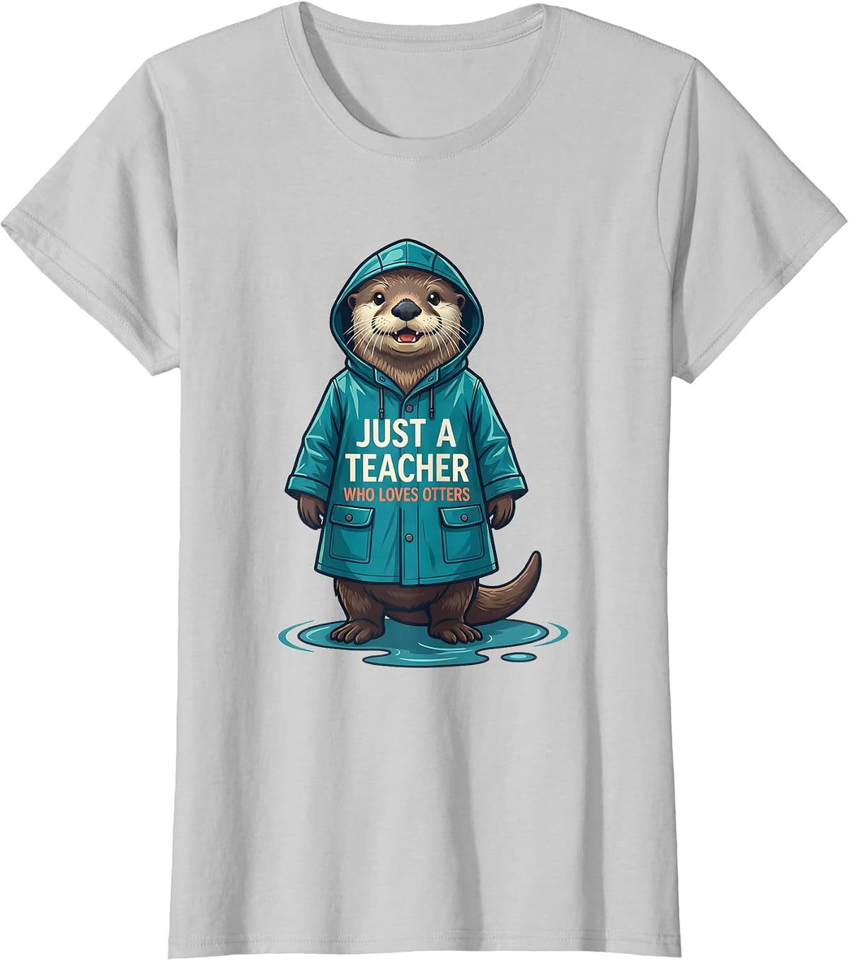 Women's Just A Teacher Who Loves Otters Funny Otter Lover Humor T-Shirt - Silver Grey