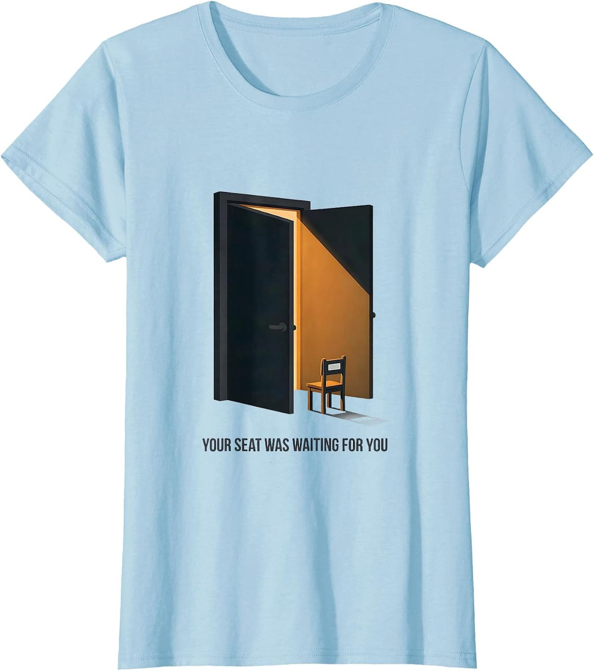 Your Seat Was Waiting For You Warm Teacher Back To School T-Shirt - Baby Blue