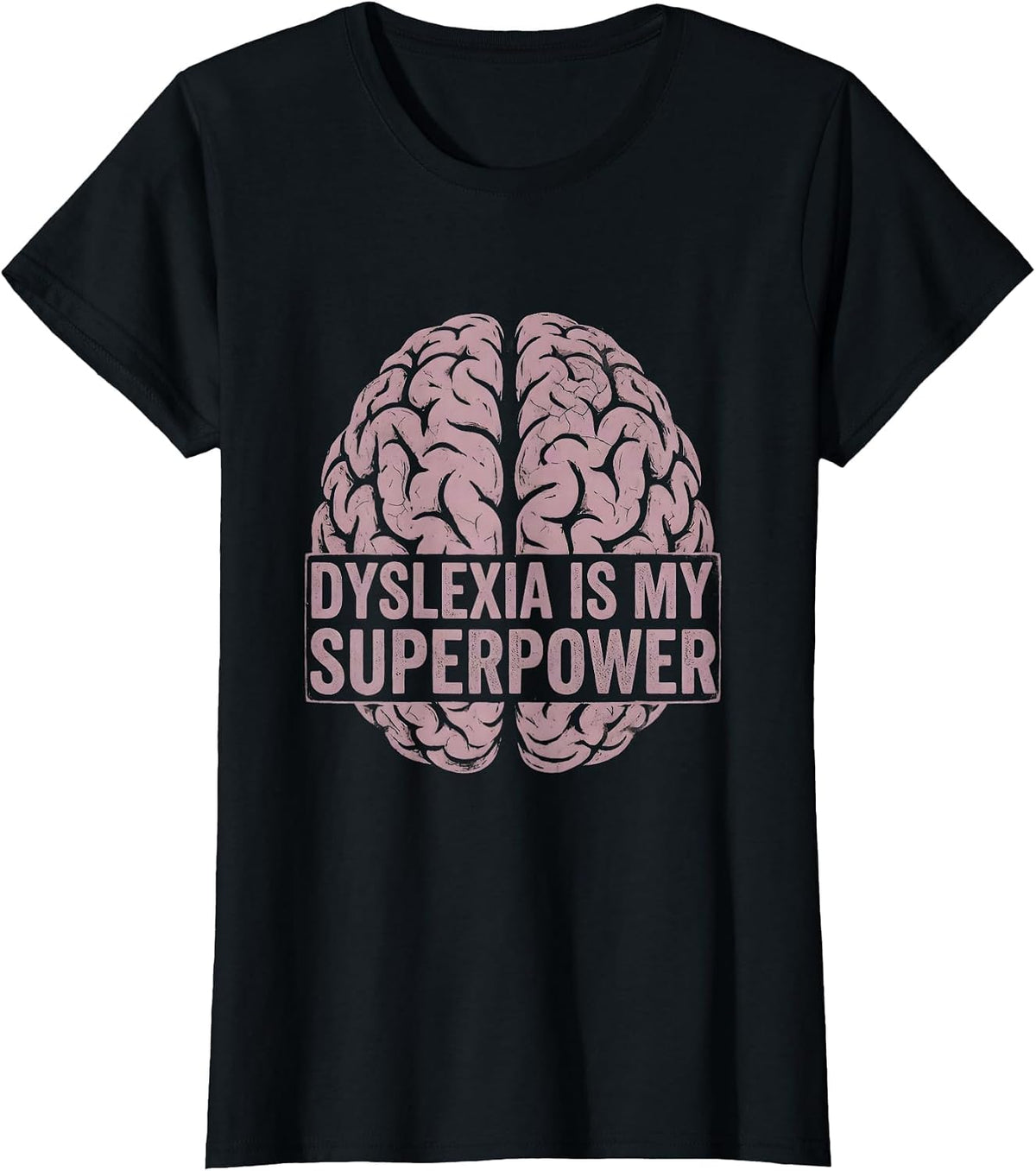 Dyslexia Is My Superpower Bold Awareness Design T-Shirt - Black