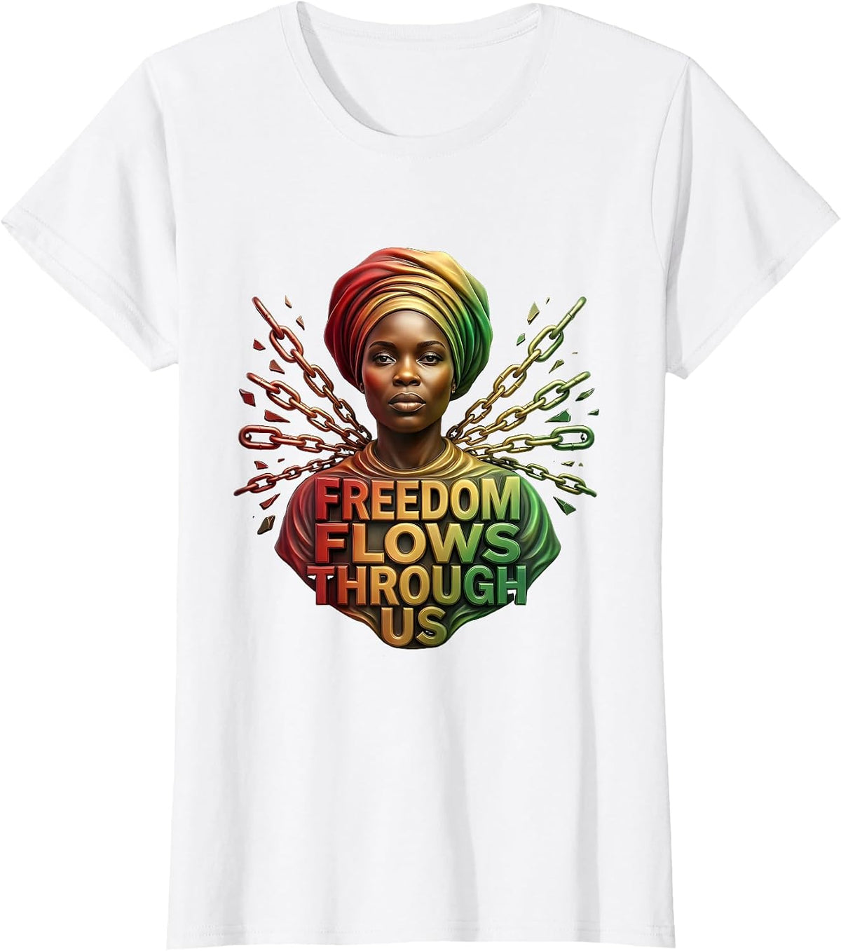 Freedom Flows Through Us Juneteenth Liberation Design T-Shirt - White