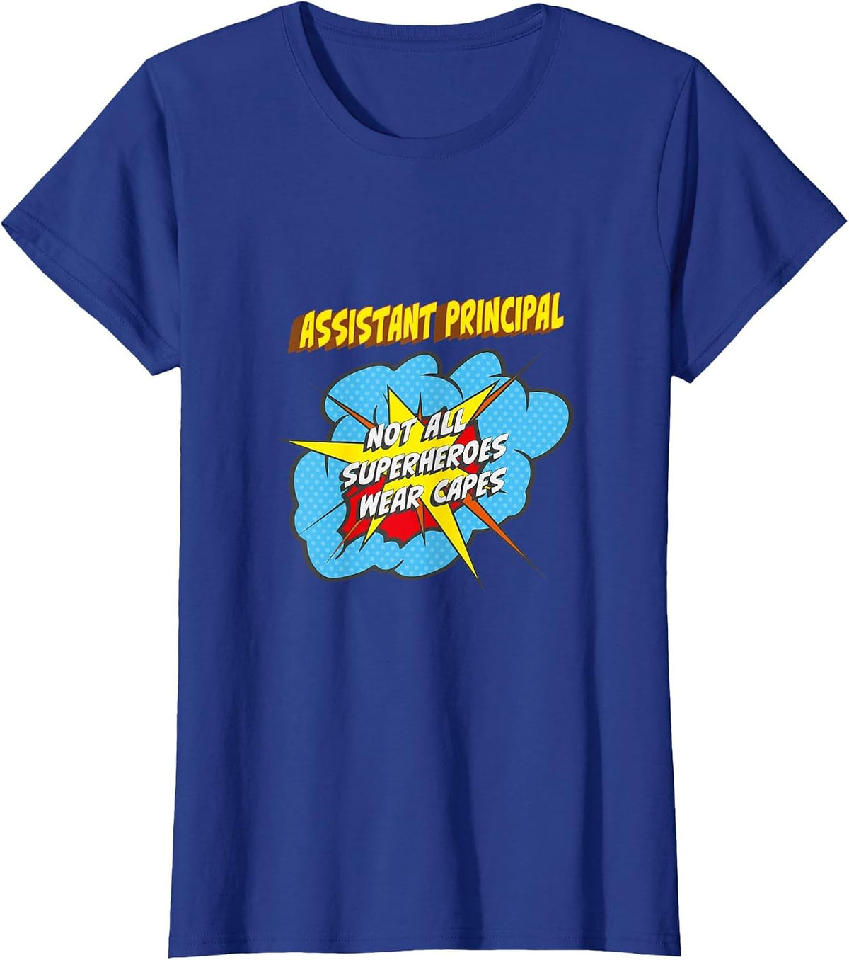 Assistant Principal Funny Superhero Job T-Shirt - Royal Blue
