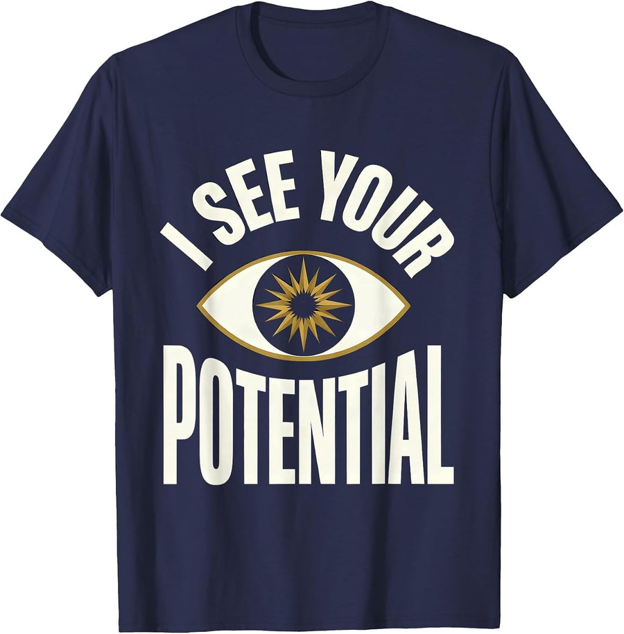I See Your Potential School Counselor Design T-Shirt - Navy Blue