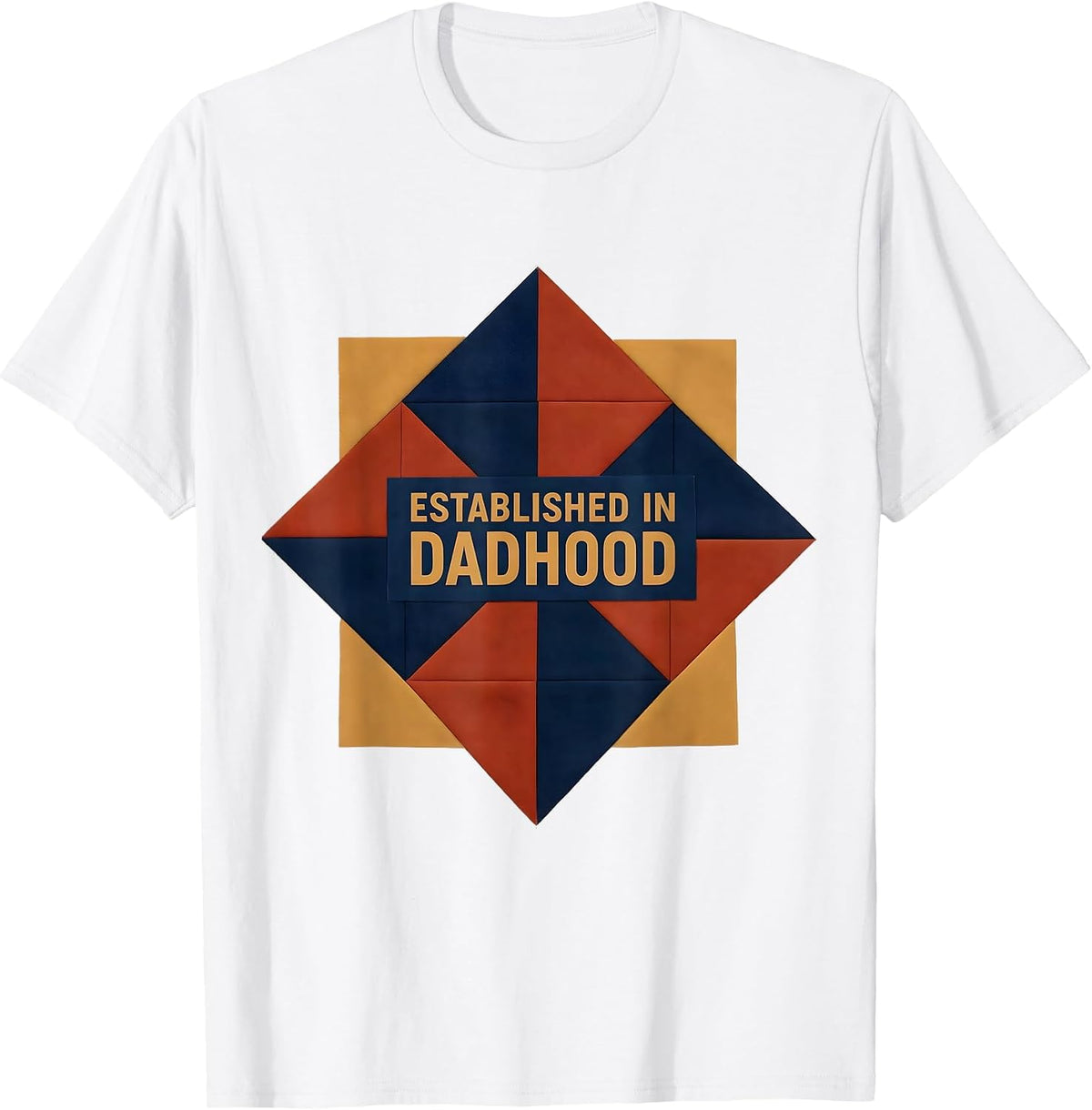 Established in Dadhood Proud Father Design T-Shirt - White