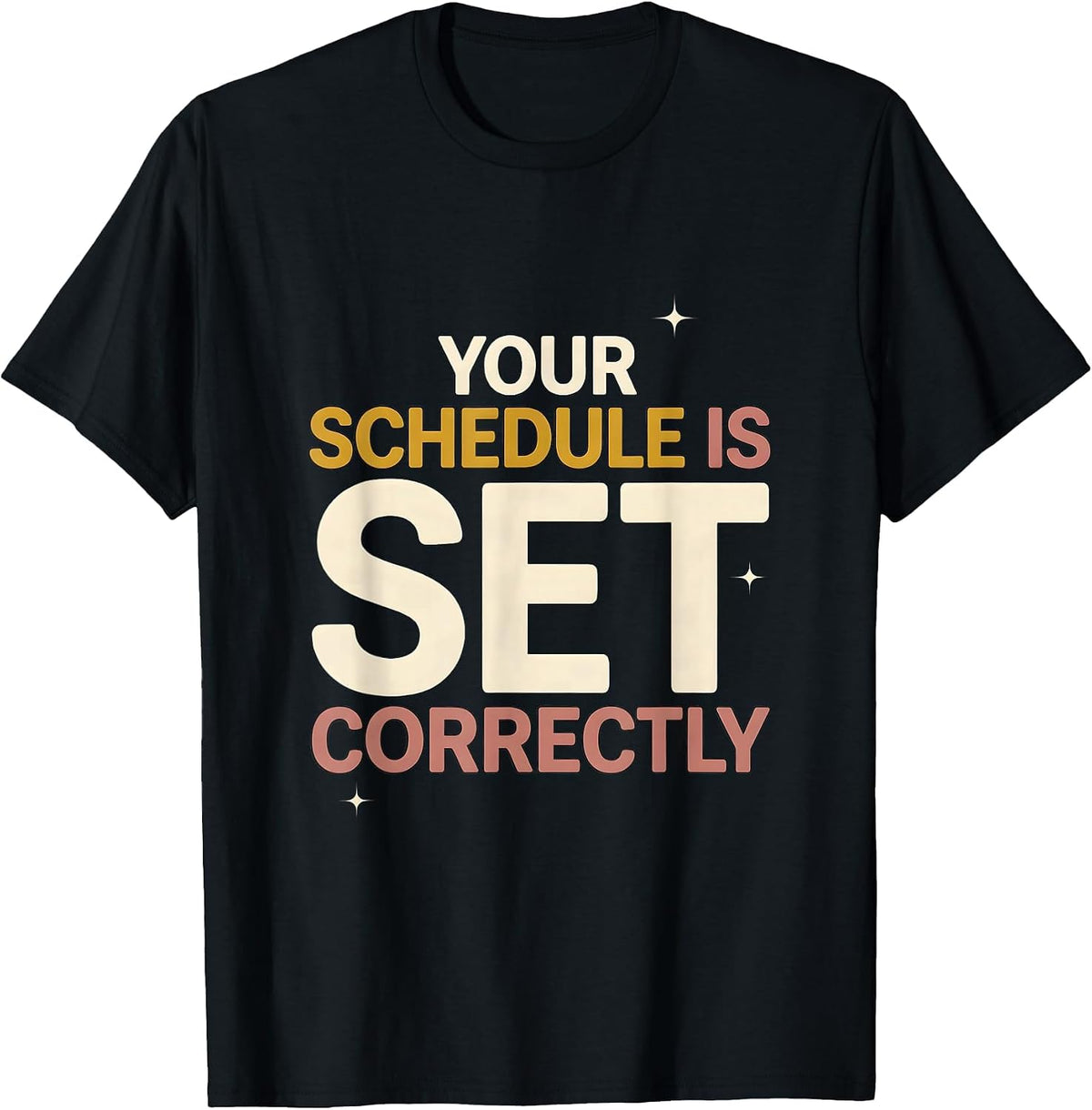 Men's Your Schedule Is Set Correctly Groovy Retro School Counselor T-Shirt - Black
