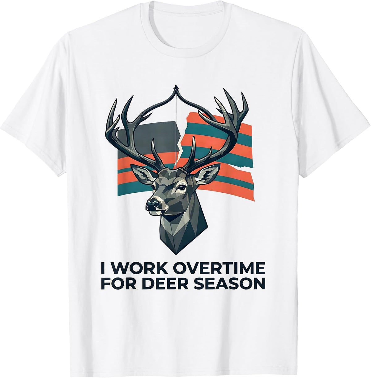 Men's I Work Overtime For Deer Season Funny Hunting Dad Gift T-Shirt - White