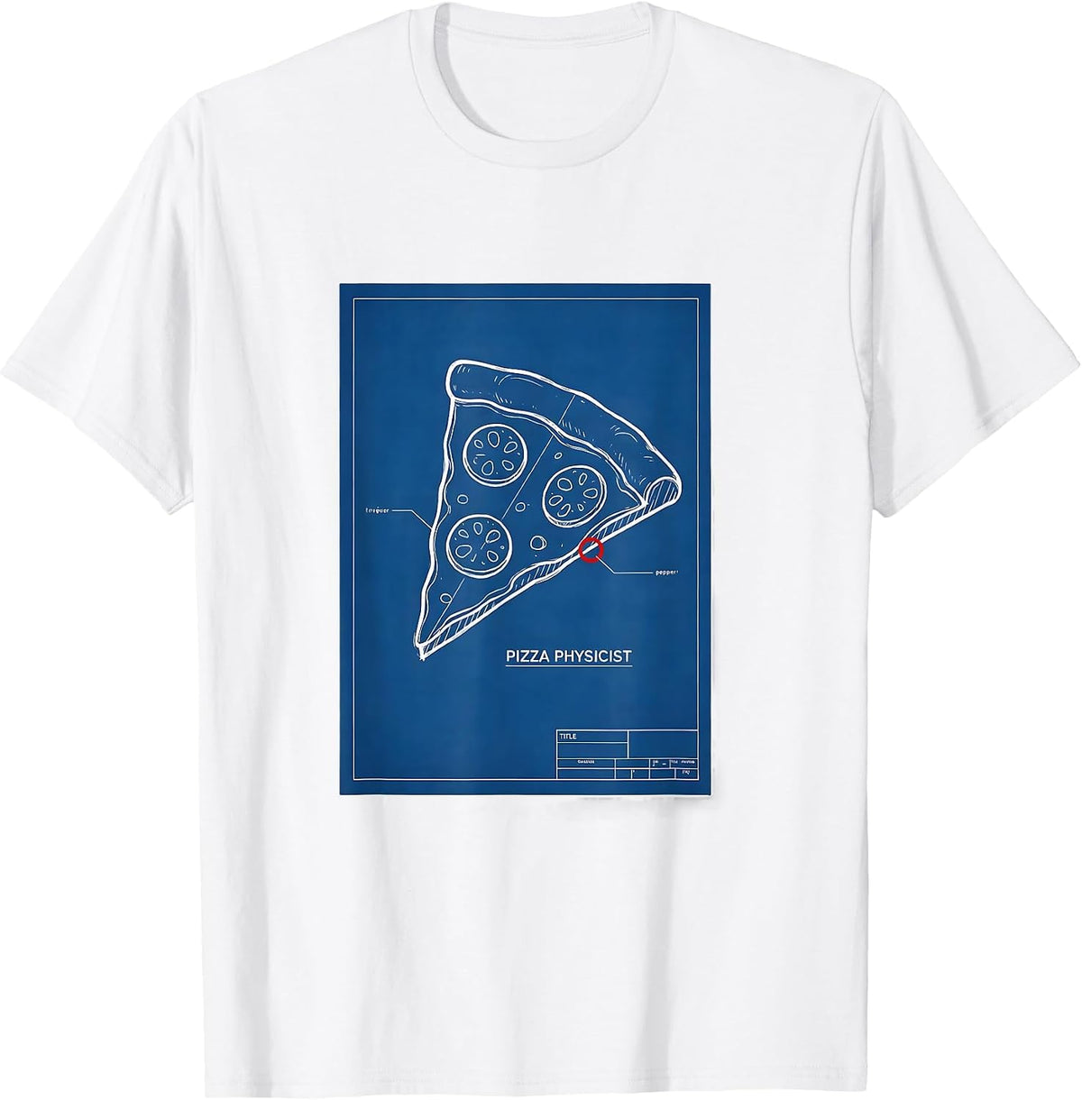 Men's Pizza Physicist Technical Blueprint Food Humor Graphic T-Shirt - White